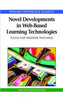 Novel Developments in Web-based Learning Technologies: Tools for Modern Teaching