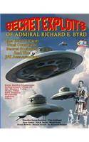 Secret Exploits Of Admiral Richard E. Byrd
