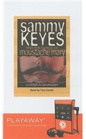 Sammy Keyes and the Curse of Moustache Mary