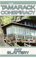 The Tamarack Conspiracy