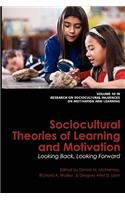 Sociocultural Theories of Learning and Motivation