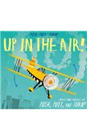 Push-Pull-Turn! Up in the Air!