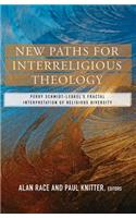 New Paths for Interreligious Theology: Perry Schmidt-Leukel's Fractal Interpretation of Religious Diversity
