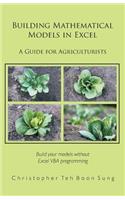 Building Mathematical Models in Excel: A Guide for Agriculturists