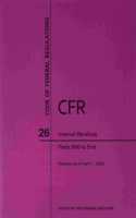 Code of Federal Regulations Title 26, Internal Revenue, Parts 600-End, 2020