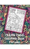 Get Your Poop In A Group Clean Cuss Coloring Book For kids: Funny Coloring Book For Kids, Clean Cuss Coloring book, Swear Word Alternatives For Kids, Hilarious Gift For Children
