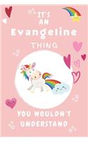 It's An Evangeline Thing You Wouldn't Understand