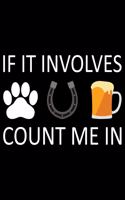 If It Involves Count Me In