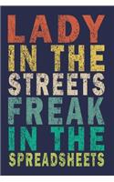 Lady In The Streets Freak In The Spreadsheets
