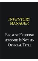 Inventory Manager because freeking awsome is not an official title: Writing careers journals and notebook. A way towards enhancement