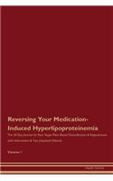 Reversing Your Medication-Induced Hyperlipoproteinemia