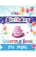 Happy Birthday Coloring Book for NANA