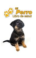 Mi Perro Libro de salud