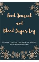 Food Journal and Blood Sugar Log