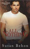 All or Nothing: (5 Madison Falls)