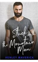 Stuck with the Mountain Man