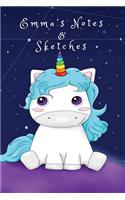 Emma's Notes and Sketches: Unicorn Notebook and Sketchbook for a Girl Named Emma