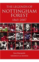 The Legends of Nottingham Forest 1865-2007