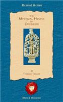 The Mystical Hymns of Orpheus