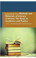 Encyclopaedia of the Methods and Materials of Literary Criticism: The Bases in Aesthetics and Poetics (4 Volumes)