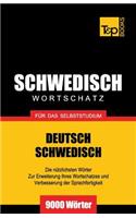 Schwedischer Wortschatz für das Selbststudium - 9000 Wörter: (246 German Collection)