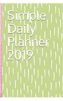 Simple Daily Planner 2019