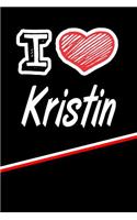 I Love Kristin