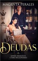 Deudas: Joven Inocente Y Amo Millonario