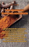 Magische Kurkuma-Kochbuch
