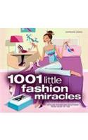 1001 Little Fashion Miracles