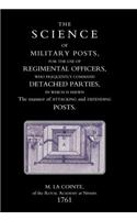 Science of Military Posts, for the Use of Regimental Officers Who Frequently Command Detached Parties (1761)
