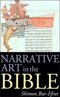 Narrative Art in the Bible (Bible & Literature)