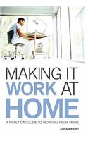 Making it Work at Home