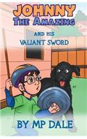Johnny the Amazing and his Valiant Sword