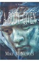 Body Given