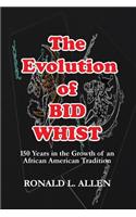 Evolution of Bid Whist