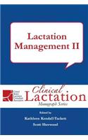 Lactation Management II