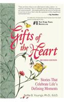 Gifts of the Heart--Short Stories That Celebrate Life's Defining Moments