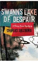 Swann's Lake of Despair: (English)