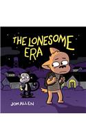 The Lonesome Era