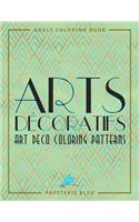 Arts Decoratifs: Art Deco Coloring Patterns