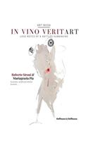 In vino veritart