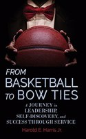 From Basketball to Bow Ties