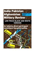 India Pakistan Afghanistan Military Review: An Infantry Direct Participant Remembers Bara Pind Battles-Low Price Black and white version