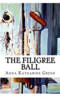 The Filigree Ball