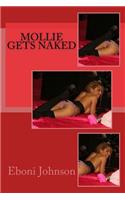 Mollie Gets Naked