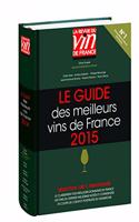 Le guide des meilleurs vins de France 2015