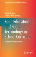 Food Education and Food Technology in School Curricula