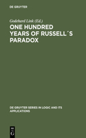 One Hundred Years of Russell´s Paradox