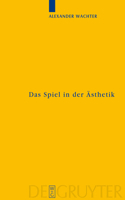 Spiel in der Ästhetik